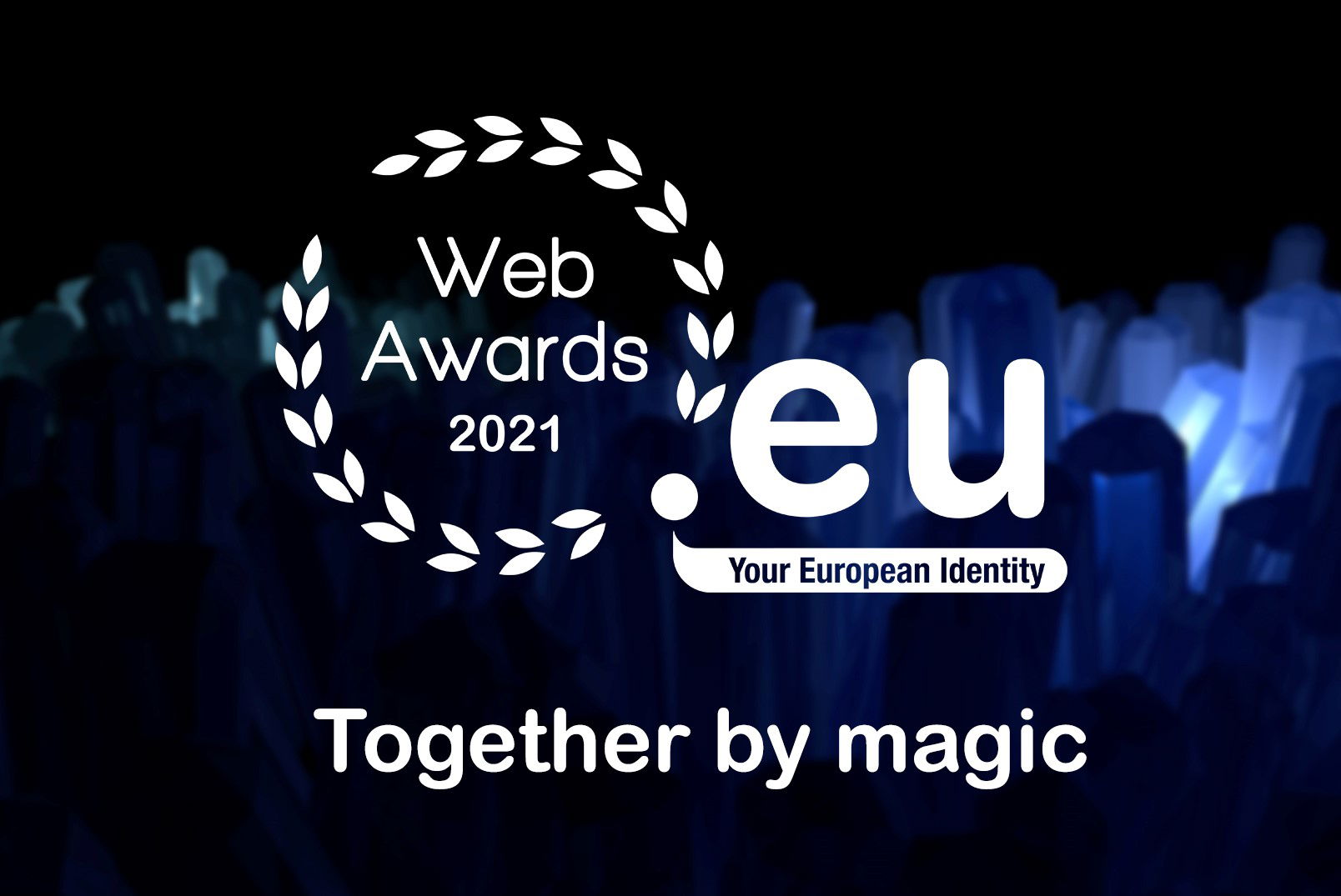 Join the 2021 .eu Web Awards gala on 14 October 2021 @ 19.30 CEST